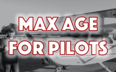 What is the Maximum Age Limit to Become a Pilot?