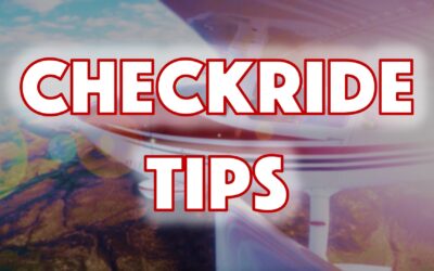 8 Pilot Checkride Tips That Will Make a Difference