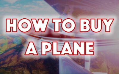 If I Was Buying a Plane in 2026, Here’s What I’d Do